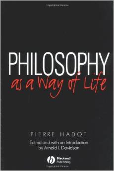 Philosophy as a Way of Life